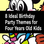 8 temi ideali per la festa di compleanno per bambini di quattro anni
